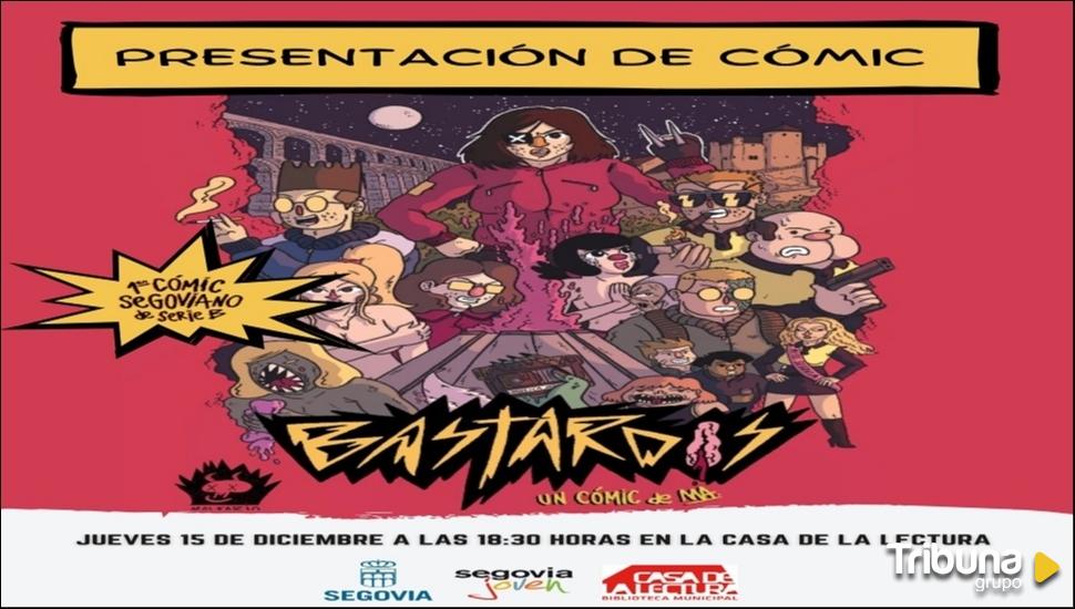 'Bastardos', el primer cómic de segoviano de Serie B, se presenta en Segovia el próximo 15 de diciembre