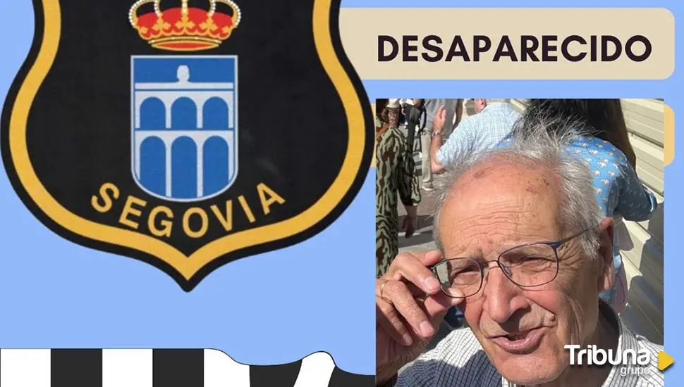 Piden la colaboración ciudadana para localizar a un vecino de Segovia desaparecido desde este domingo