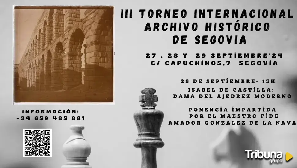 La Junta organiza el III Torneo Internacional de ajedrez 'Archivo Histórico Provincial de Segovia'